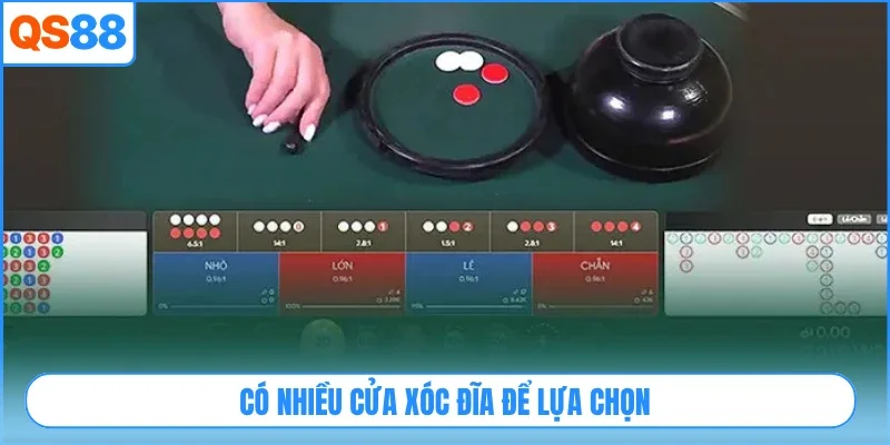 Có nhiều cửa xóc đĩa để lựa chọn