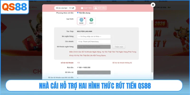 Nhà cái hỗ trợ hai hình thức rút tiền QS88