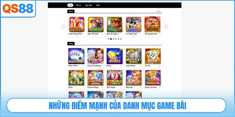 Những điểm mạnh của danh mục game bài