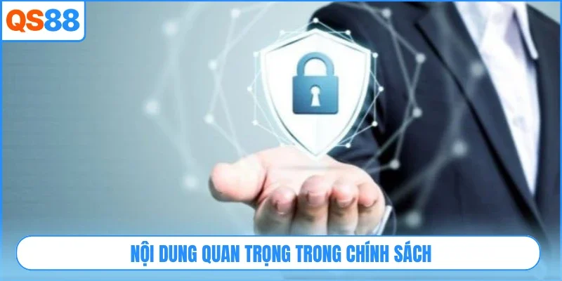 Nội dung quan trọng trong chính sách
