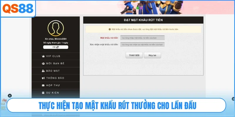 Thực hiện tạo mật khẩu rút thưởng cho lần đầu