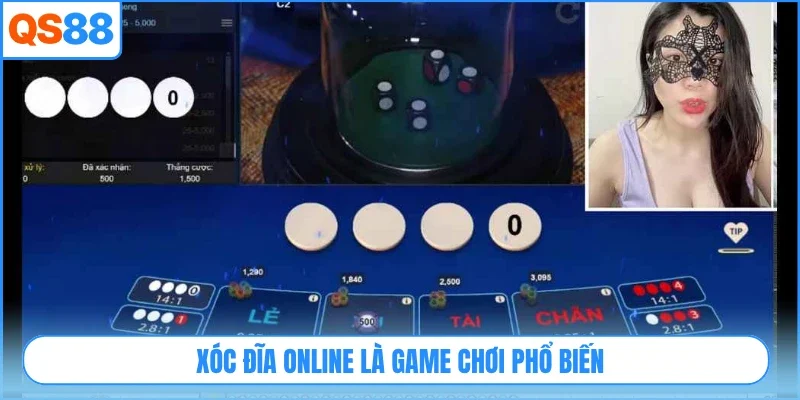 Xóc đĩa online là game chơi phổ biến